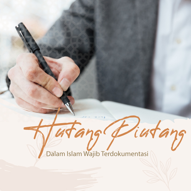 hutang-piutang-dalam-islam-wajib-terdokumentasi