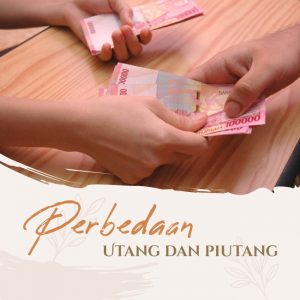 perbedaan-utang-dan-piutang